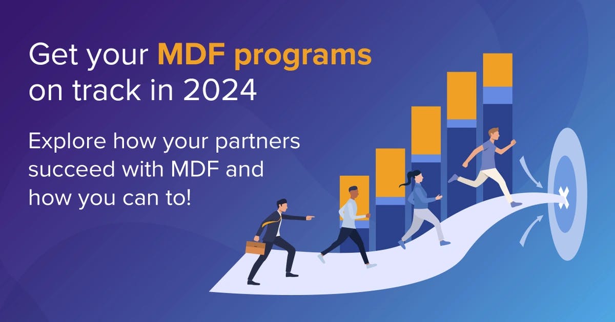Get your MDF program management on track for 2024 feature image