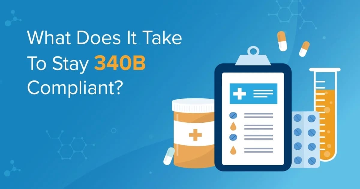 Why 340B Compliance Now Decides Whether You Keep Or Lose Revenue