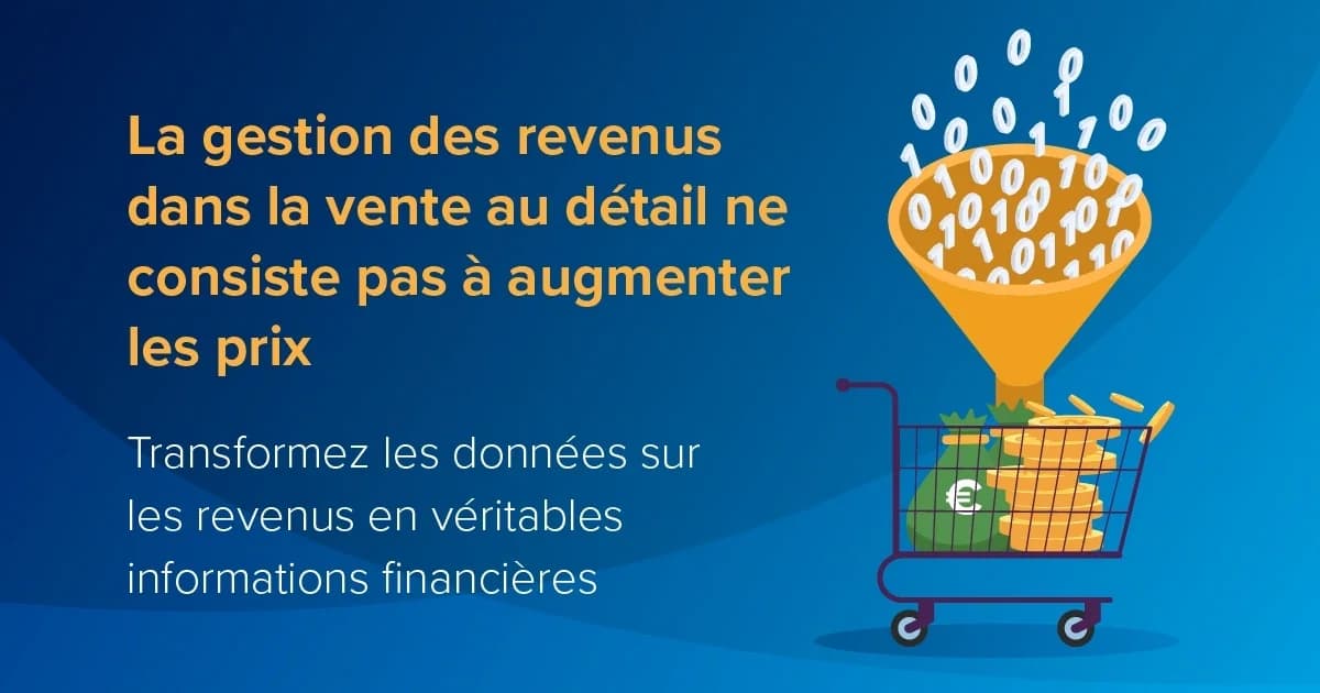 Gestion des revenus dans la vente au détail featured image