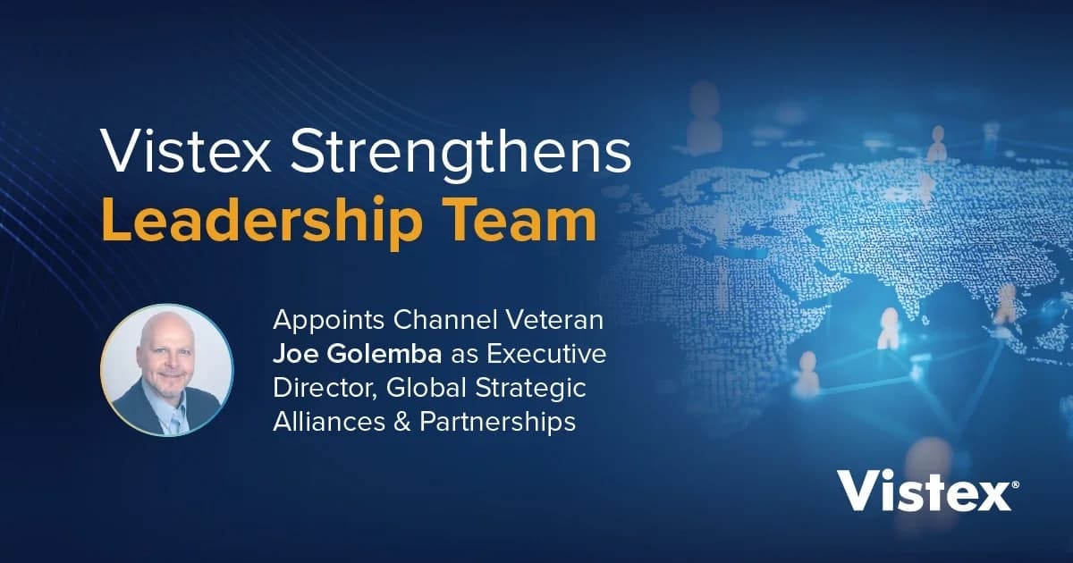Vistex Strengthens Leadership Team, Appoints Channel Veteran Joe Golemba as Executive Director, Global Strategic Alliances & Partnerships