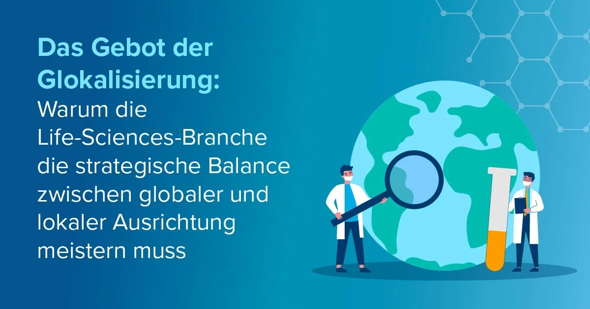Glokalisierung im Life Sciences-Bereich featured image