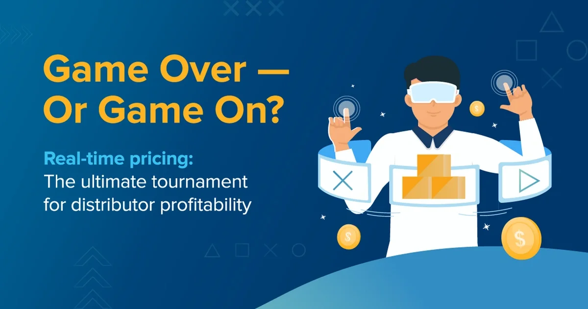 Infographic:  Game Over — Or Game On? Real-time pricing: The ultimate tournament for distributor profitability feature image