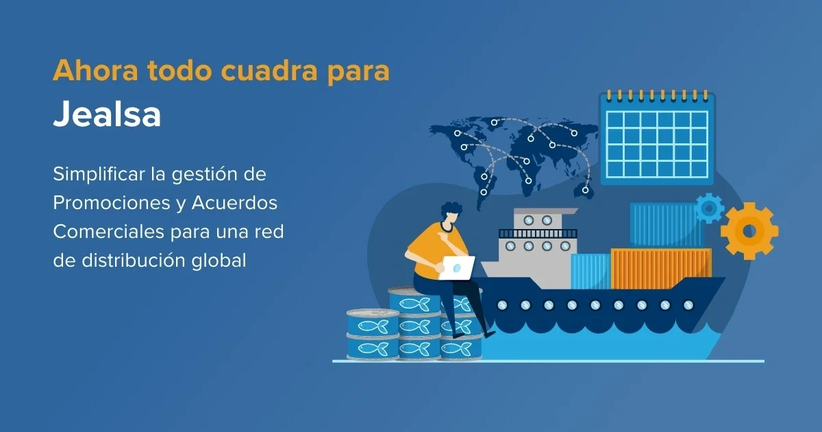 Caso de estudio:  Now it all adds up for Jealsa