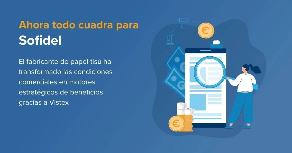 Caso de estudio:  Ahora todo cuadra para Sofidel