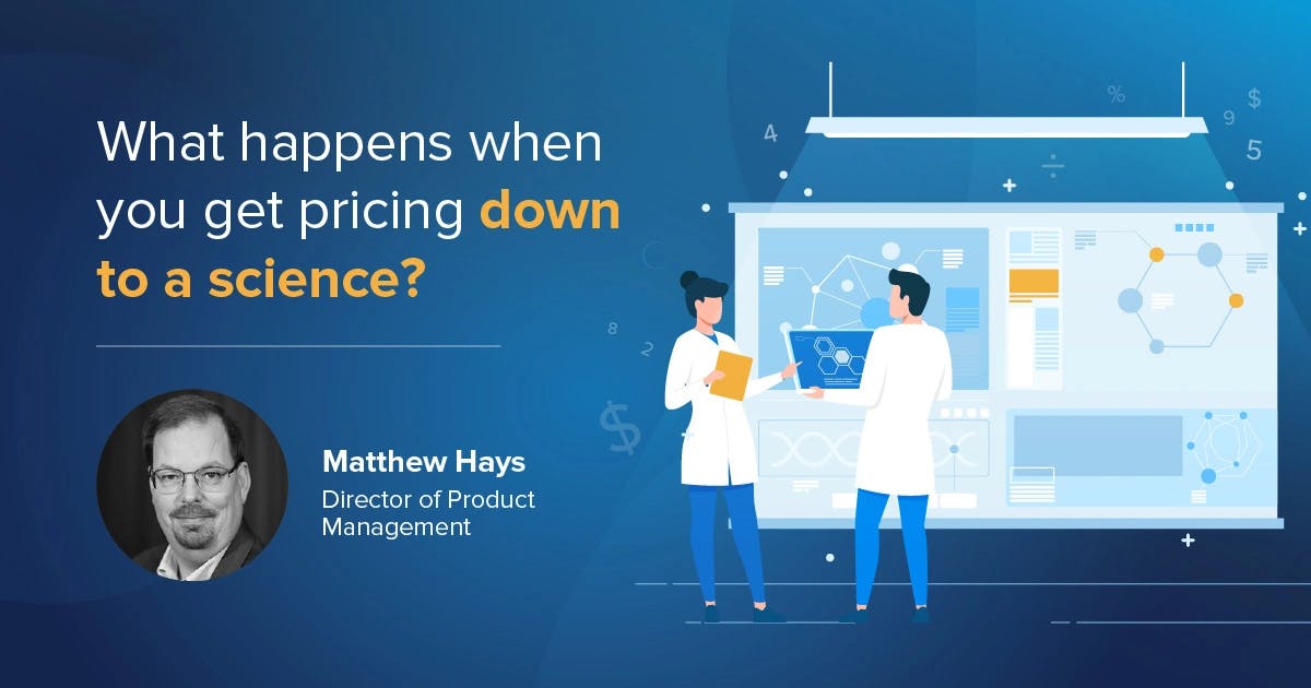 What happens when you get price optimization down to a science?