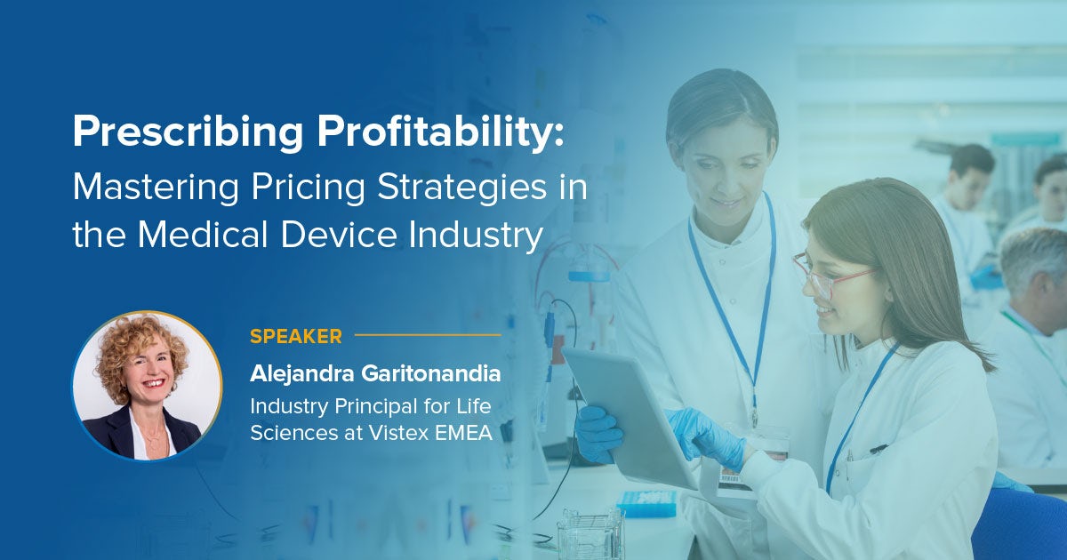 Webinar: On-Demand:  Prescribing Profitability: Master your pricing strategy in medical devices