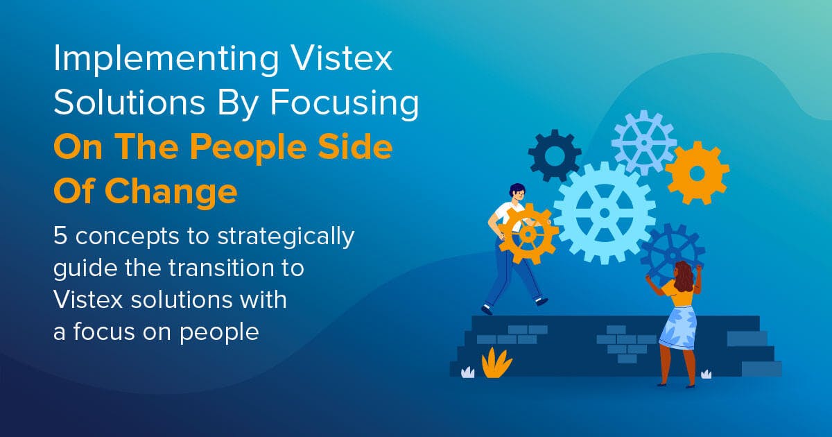 Implementing Vistex Solutions By Focusing On The People Side Of Change