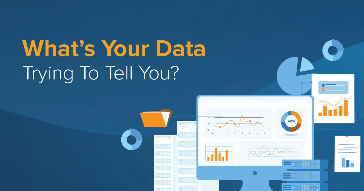Infographic:  What's Your Data Trying To Tell You?
