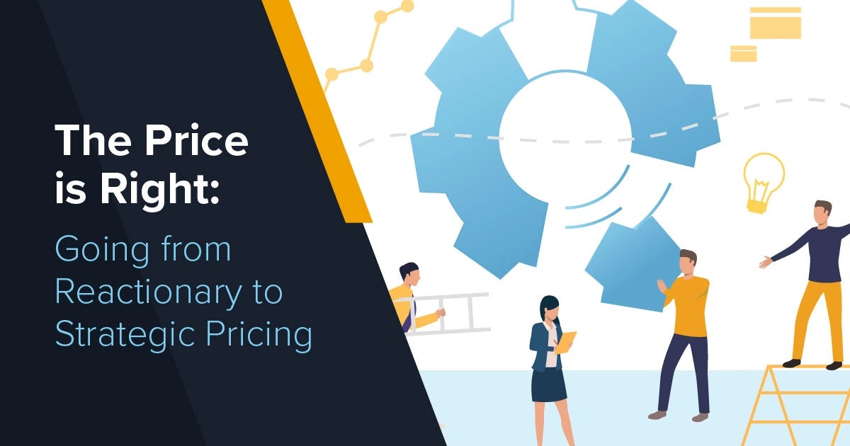 eBook:  Going from Reactionary to Strategic Pricing