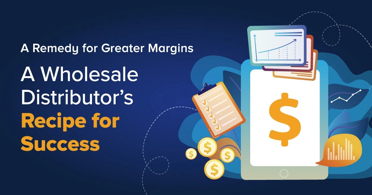 Infographic:  A Remedy for Greater Margins for Wholesale Distributors