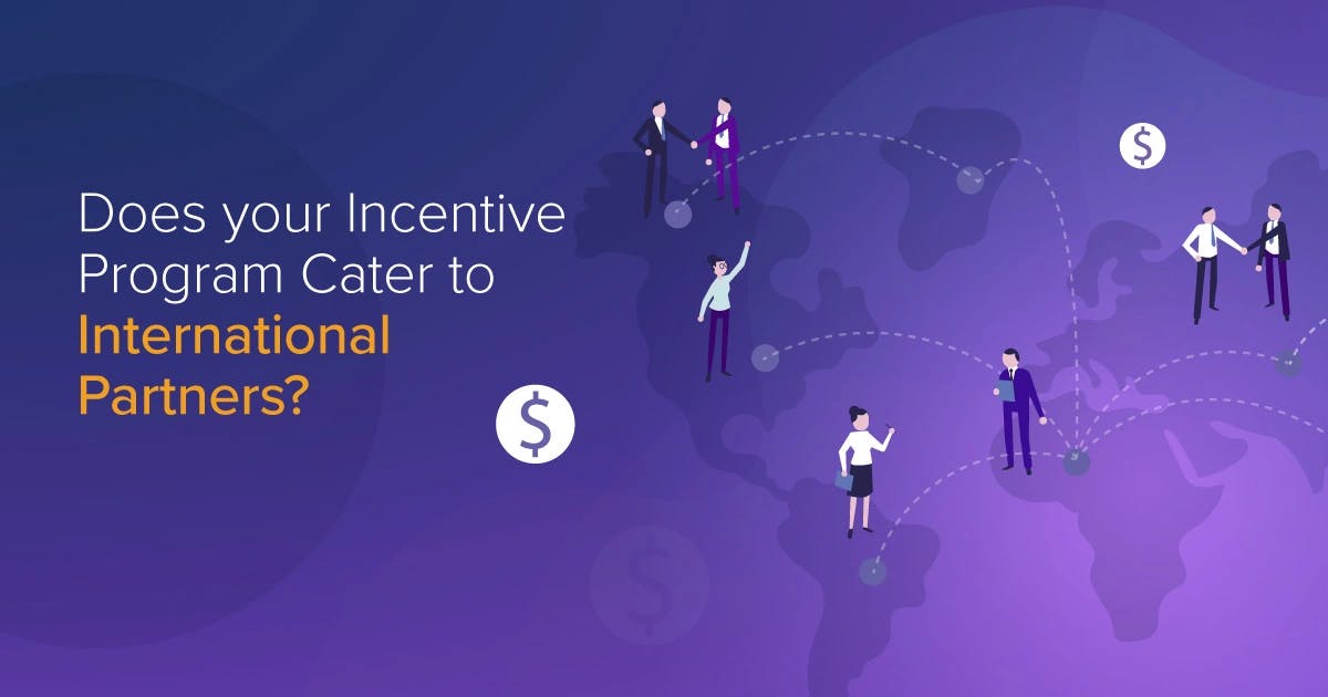 Does Your Incentive Program Cater to International Partners?