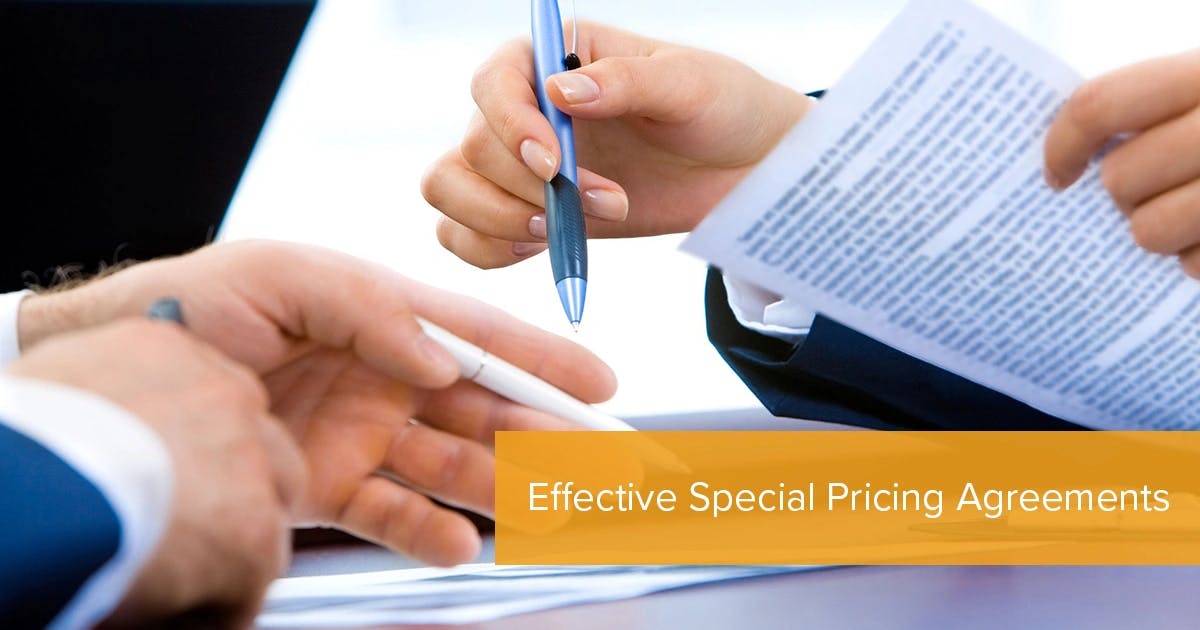 Effective Special Pricing Agreements