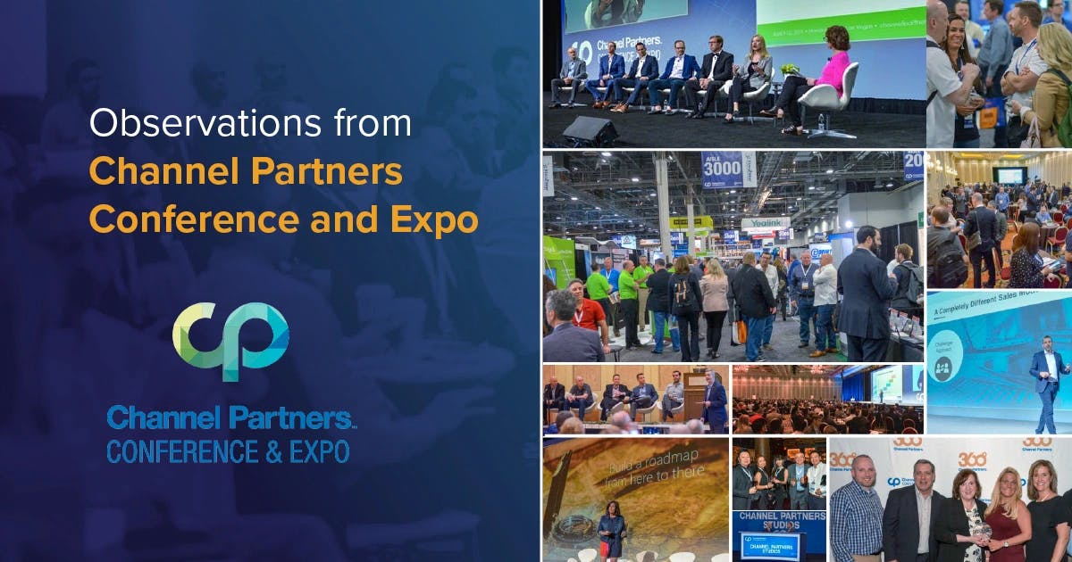 Observations from Channel Partners Conference and Expo